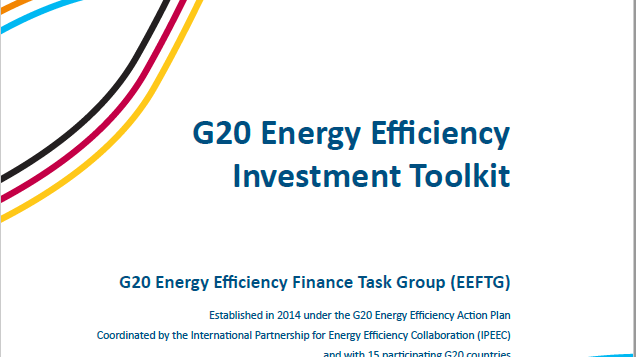 Il G20 Energy Efficiency Forum e l'Energy Efficiency Investment Toolkit