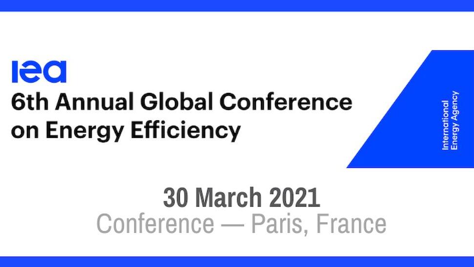 6th Annual Global Conference on Energy Efficiency